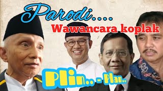 PARODI NGAKAK  OBROLAN AMIN RAIS ANIS BASWEDAN MANFUD MD DAN ROY SURYO DENGAN NETIZEN [upl. by Ydnih]