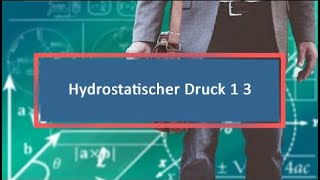 Hydrostatischer Druck 1 3 [upl. by Grinnell125]