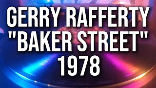 Gerry Rafferty  quotBaker Streetquot  1978 Analog Vinyl Audio [upl. by Lieno]