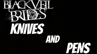 Knives and Pens Karaoke  Lyrics  Black Veil Brides [upl. by Akimaj758]