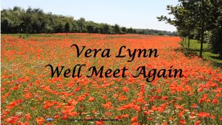 Vera Lynn Well meet again Sing Along Lyrics [upl. by Irehj]