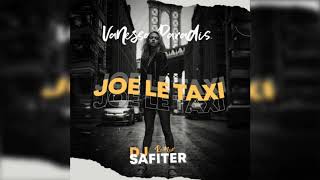 Vanessa Paradis  Joe Le Taxi DJ Safiter Remix Radio Edit [upl. by Nueormahc]