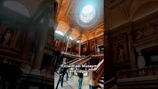 Fitzwilliam Museum Cambridge UK short uk 4K cambridge museum iphone14promax tourism [upl. by Ahsak]