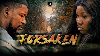 FORSAKEN Full Movie Sonia Uche amp Wole Ojo 2021 Trending Nigerian Nollywood Movie [upl. by Yehus483]