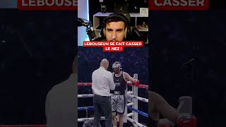 LEBOUSEUH se fait casser le nez  dtr event streamer combat boxe lebouseuh [upl. by Anniram]