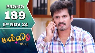 Malli Serial  Episode 189 Promo  5th Nov 24  Nikitha  Vijay  Saregama TV Shows Tamil [upl. by Ardnwahsal248]