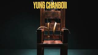 YUNG CHANBOII ELECTRIC CHAIR [upl. by Iaria42]