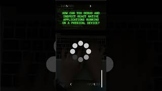 Question How Can You Debug and Inspect React Native Applications Running on a Physical Device [upl. by Wilda]