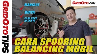 Cara Spooring Balancing Mobil  How To  GridOto Tips [upl. by Yerhcaz194]