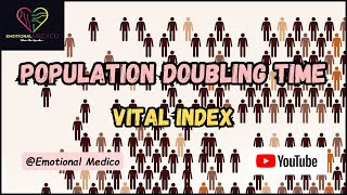 Population Doubling Time  Vital index  Community medicine [upl. by Narhet]