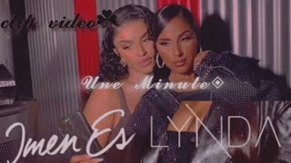 Lynda Ft Imen Es  1 Minute  clipvidéo Fan page [upl. by Meyer296]