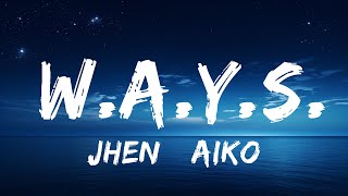 Jhené Aiko  WAYS Lyrics  WAYS  25 Min [upl. by Rabkin]