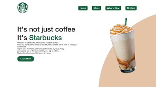 Starbucks homepage website design using HTMLCSS amp JavaScript for beginners [upl. by Tychon]