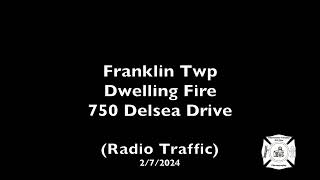 Franklin Twp Dwelling Fire 750 Delsea Drive Radio Traffic 272024 [upl. by Anot131]