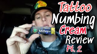 Tattoo Numbing Cream Review Pt2 [upl. by Ahsieym]