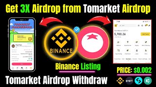 Get 3X Airdrop from Tomarket  Tomarket Airdrop Withdraw  Tomarket Airdrop  Tomarket Price [upl. by Enenaj]