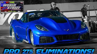 2022 World Street Nationals  Pro 275 Eliminations [upl. by Nitsugua]