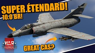 War Thunder DEV  SUPER ÉTENDARD is HERE FINALLY the upgrade MAGICs GBUs amp MORE [upl. by Gina]