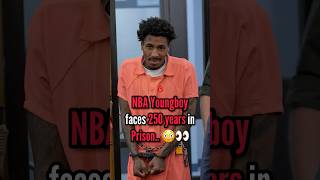 NBA Youngboy faces 250 Years in Jail⁉️👀😳 [upl. by Aneekat]