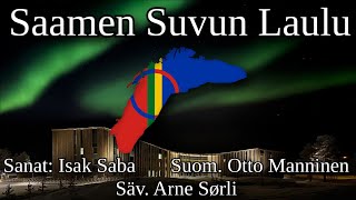 quotSaamen suvun lauluquot  National Anthem of Sápmi Finnish [upl. by Georgie765]