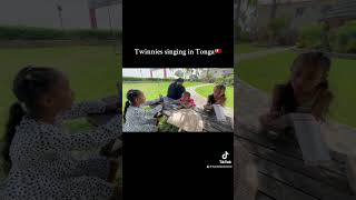 Twinnies singing in Tonga [upl. by Groveman]