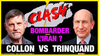 Bombarder lIran  Clash  Collon vs Trinquand [upl. by Llerehs802]