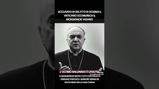 La scomunica di Monsignor Viganò [upl. by Porche752]