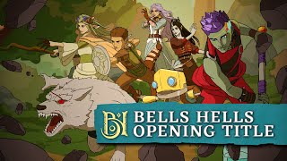 Bells Hells Campaign 3 Opening Title 2023  It’s Thursday Night Critical Role Theme [upl. by Narine]