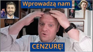 Wprowadzą nam CENZURĘ [upl. by Orag]