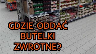 Gdzie oddać butelki zwrotne W którym sklepie przyjmują butelki zwrotne Ile się na tym zarabia [upl. by Shulock]