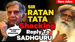 🔴quotRATAN TATA amp SADHGURU Conversationquot RIP RATAN TATA  INDIA [upl. by Airetahs985]