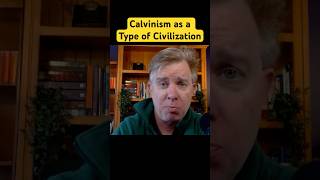 Calvinism as A Type of Civilisation calvinism calvinismo [upl. by Benton]