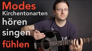 Kirchentonarten  Modes fühlen hören und singen lernen [upl. by Garrity]