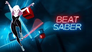 Beat Saber  SpiderWoman Gwen Stacy’s theme from Across the SpiderVerse [upl. by Mchail]