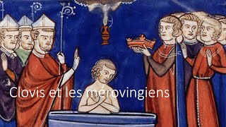 ⚜️Clovis et les Mérovingiens⚜️ [upl. by Elesig]