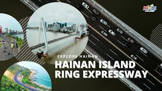 Hainan Island Ring Expressway [upl. by Kosiur]