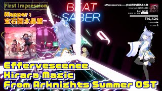 【BEATSABER】First Impression effervescence Mapper：宝石国水晶蟹 san [upl. by Broek]