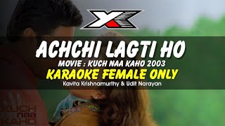 Achchi Lagti Ho Karaoke  Female Only [upl. by Monro]