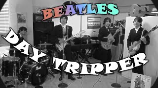 Day Tripper  Beatles Cover [upl. by Onateag423]