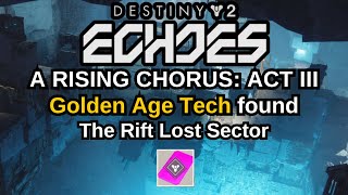 Destiny 2 Echoes A Rising Chorus Act 3 Quest Step 4 of 22 Golden Age Tech found Failsafe v30 [upl. by Orelee]