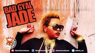 Bad Gyal Jade  Buk Dem  January 2019 [upl. by Earej]