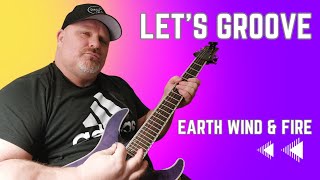 Guitar Lesson Lets Groove by Earth Wind amp Fire [upl. by Imit]