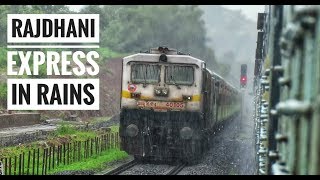 Longest Running RAJDHANI Express in Heavy Rains  Indian Railways [upl. by Valora]