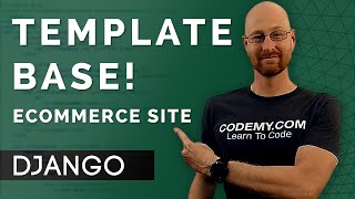 Template Out The Website  Django Wednesdays ECommerce 6 [upl. by Tteraj]