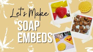 How to Make Soap Embeds [upl. by Aisinut]