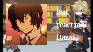 Bsd react to Dazaipart 2🇪🇸🇺🇸angst [upl. by Tomkin]