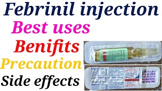 Febrinil injection best uses benifits precaution and side effects [upl. by Ynaittirb]