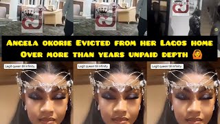 Actress Angela okorie Evicted from her Lagos home Over more than years unpaid depth 🙆 [upl. by Orpheus]