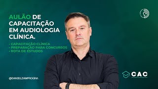 AULÃO  CAPACITAÇÃO EM AUDIOLOGIA CLÍNICA [upl. by Mima402]