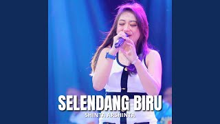 SELENDANG BIRU [upl. by Straus]